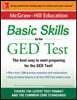 McGraw-Hill Education Basic Skills for the GED Test