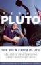 The View from Pluto: Collected Sportswriting about Northeast Ohio