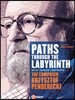 펜데레츠키 - 포트레이트 다큐멘터리 (Penderecki - Paths Through the Labyrinth : The Composer Krzysztof Penderecki)