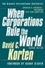 When Corporations Rule the World