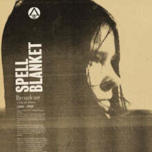 Broadcast (브로드캐스트) - Spell Blanket  - Collected Demos 2006-2009 [2LP]