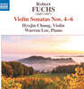 정혜진 - 로베르트 푹스: 바이올린 소나타 4, 5, 6번 (Fuchs: Violin Sonatas Op.77, Op.95, Op.103)
