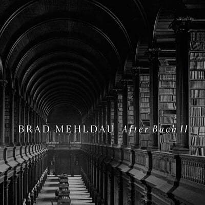 Brad Mehldau (귡 ٿ) - After Bach II