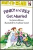 Pinky and Rex Get Married: Ready-To-Read Level 3