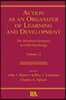 Action As An Organizer of Learning and Development