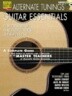 Alternate Tunings Guitar Essentials [With]