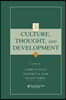 Culture, Thought, and Development