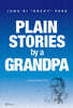 Plain Stories by a Grandpa