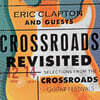 Eric Clapton - Crossroads Revisited: Selections From the Guitar Festivals [6LP]