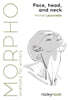 Morpho: Face, Head, and Neck
