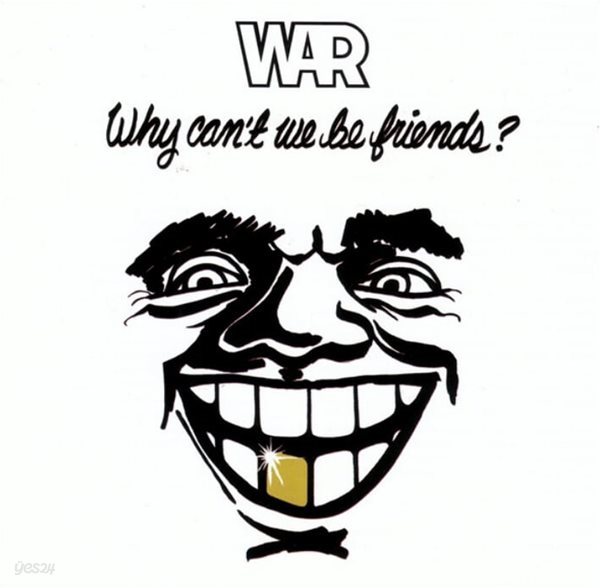 War(워) - Why Can&#39;t We Be Friends?(US발매)