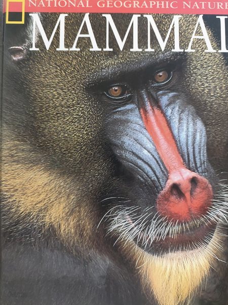 Mammals (National Geographic Nature Library)