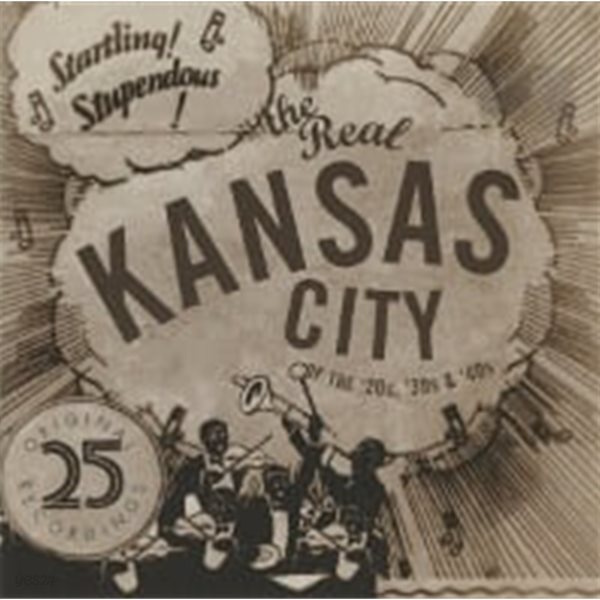 V.A. / The Real Kansas City Of The &#39;20s, &#39;30s &amp; &#39;40s (수입)