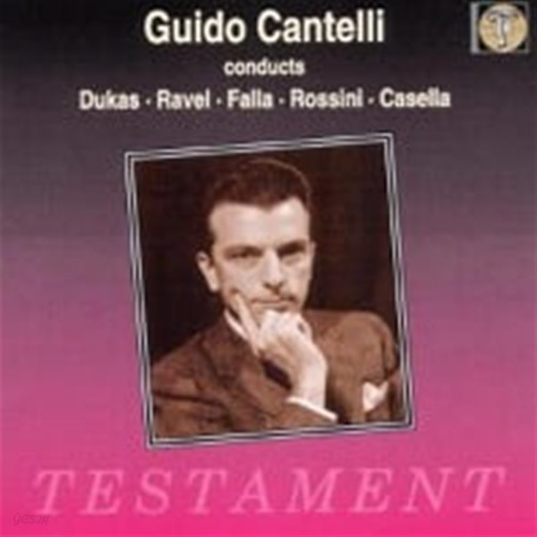 Cuido Cantelli / 귀도 칸텔리의 관현악곡집 (Guido Cantelli&#39;s Orchestral Works) (수입/SBT1017)