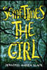 Sometimes the Girl
