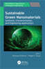 Sustainable Green Nanomaterials