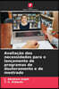 Avaliação das necessidades para o lançamento de programas de doutoramento e de mestrado