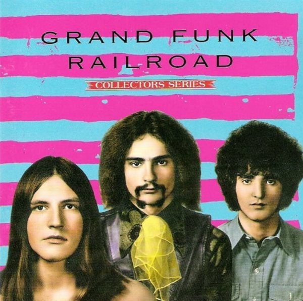 그랜드 펑크 레일로드 (Grand Funk Railroad) - Capitol Collectors Series(EU발매) 