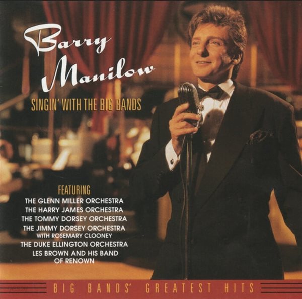 배리 매닐로우 (Barry Manilow) - Singin&#39; With The Big Bands