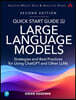 Quick Start Guide to Large Language Models: Strategies and Best Practices for Chatgpt, Embeddings, Fine-Tuning, and Multimodal AI