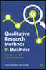 Qualitative Research Methods In Business