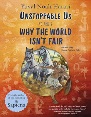 Unstoppable Us Volume 2 : Why the World Isn't Fair