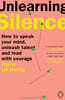 Unlearning Silence