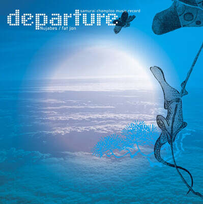 사무라이 참프루 애니메이션 음악 - 디파쳐 (Samurai Champloo Music Record: Departure Original Soundtrack by Nujabes, fat jon)