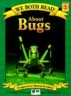 We Both Read-About Bugs
