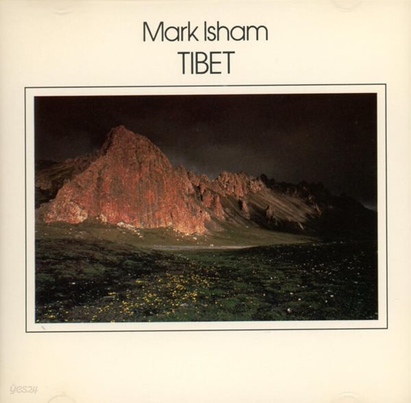 마크 아이샴 (Mark Isham) - Tibet (US발매)
