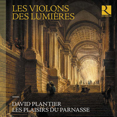 David Plantier 18세기 프랑스 바이올린 소나타 (Les Violons Des Lumieres)