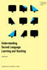 Understanding Second Language Learning and Teaching