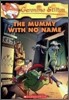 Geronimo Stilton #26 : The Mummy With No Name