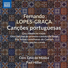 Paul Hillier 페르난도 로페츠-그라차: 합창음악 작품집 (Lopes-Graca: Cancoes Portuguesas)