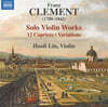 Haoli Lin 프란츠 클레멘트: 무반주 바이올린(바이올린 독주)를 위한 작품집 (Clement: Solo Violin Works)