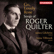 James Gilchrist 로저 퀼터: 가곡집 (Song Of Roger Quilter: Lovely Rose)