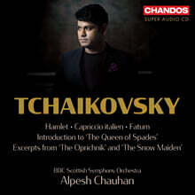 Alpesh Chauhan 차이코프스키: 이탈리아 기상곡, 햄릿, 교향시 '운명' 외 (Tchaikovsky: Overtures Vol. 2 : Fatum, Op. 77)