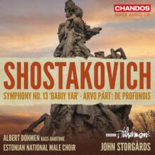 John Storgards 쇼스타코비치: 교향곡 13번 `바비 야르` / 패르트: 심연으로부터 (Shostakovich: Symphony No. 13 / Arvo Part: De Profundis)