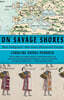On Savage Shores: How Indigenous Americans Discovered Europe