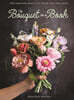 The Bouquet in a Book: Pre-Punched Pages to Press Out and Make