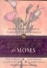 God Things Come in Small Packages for Moms: Rejoicing in the Simple Pleasures of Motherhood