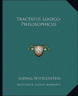 Tractatus Logico-Philosophicus