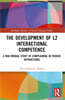 Development of L2 Interactional Competence