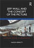 Jeff Wall and the Concept of the Picture