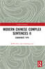 Modern Chinese Complex Sentences II