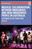 Musical Collaboration Between Indigenous and Non-Indigenous People in Australia