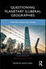Questioning Planetary Illiberal Geographies