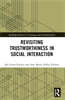 Revisiting Trustworthiness in Social Interaction
