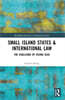 Small Island States & International Law