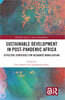 Sustainable Development in Post-Pandemic Africa